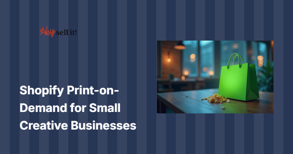 Shopify Print-on-Demand: The Game-Changing Revenue Stream Every Creative Small Business Needs