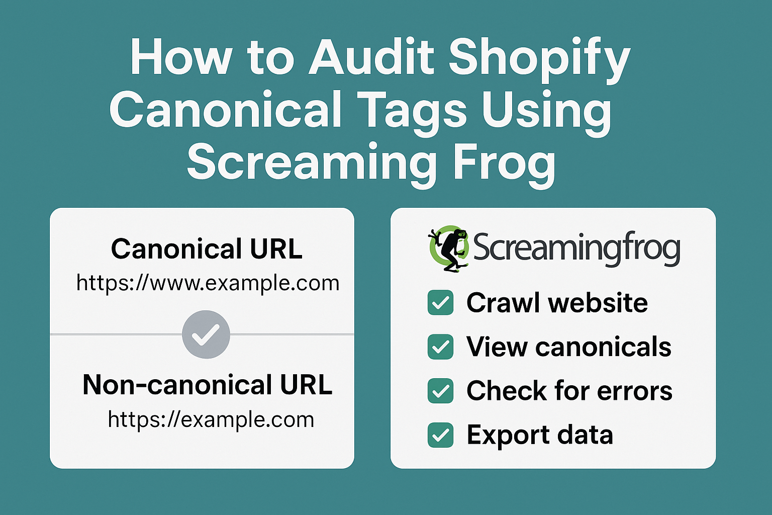 How to Audit Shopify Canonical Tags Using Screaming Frog