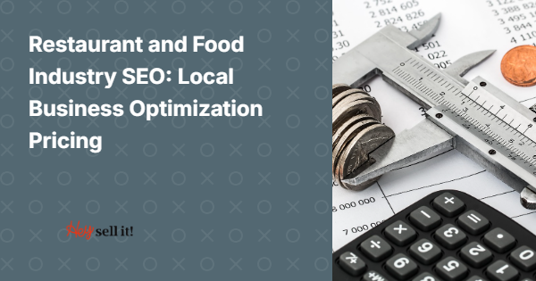 Restaurant and Food Industry SEO: Local Business Optimization Pricing That Actually Works