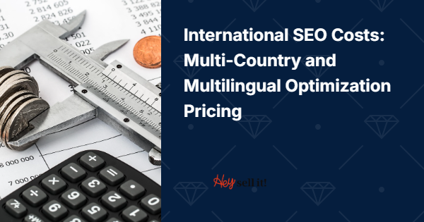 International SEO Costs: Multi-Country and Multilingual Optimization Pricing